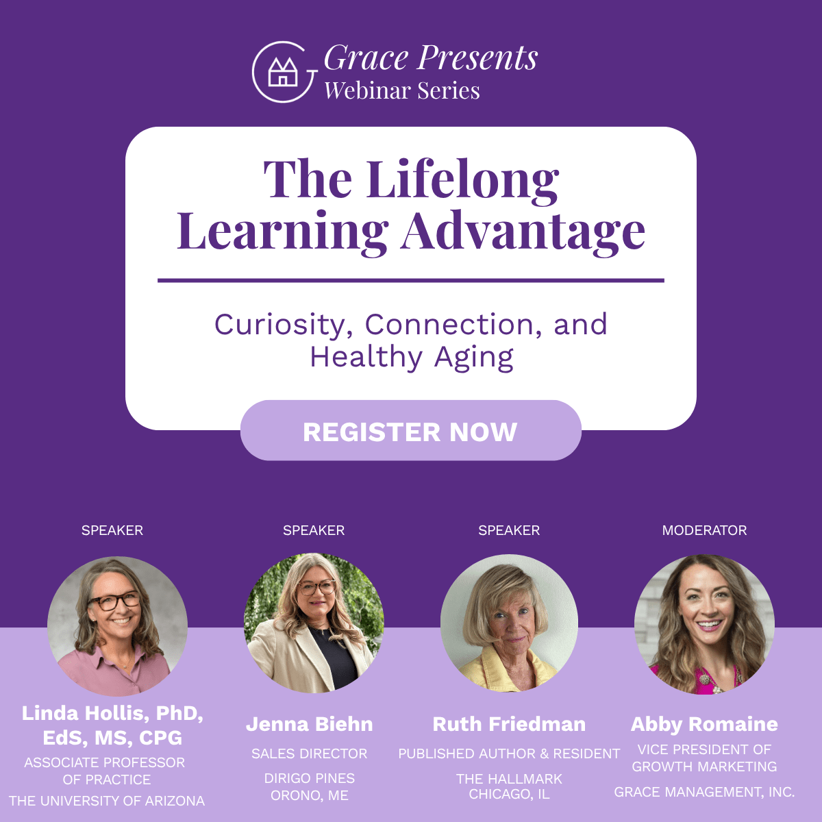 Grace Presents Webinar Series poster: 'The Lifelong Learning Advantage' with a 'REGISTER NOW' button and four speaker headshots with names and titles below.